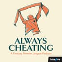 Always Cheating: A Fantasy Premier League Podcast (FPL) logo