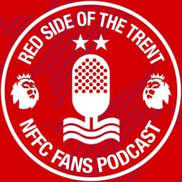 Red Side of the Trent - Nottingham Forest Podcast logo