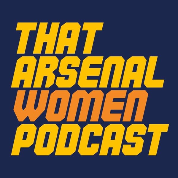 That Arsenal Women Podcast logo